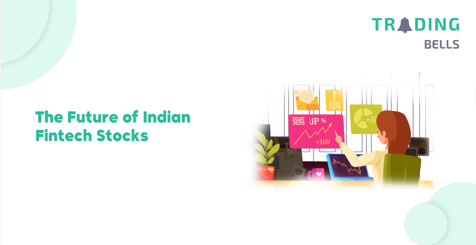 The Future of Indian Fintech Stocks